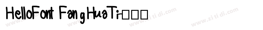 HelloFont FangHuaTi字体转换